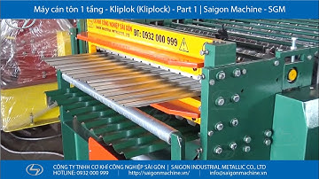 Máy cán tôn 2 tầng - 11 sóng vuông - 13 sóng Laphong - Part 1| #SGM  #SaigonMachine #maycanton #thep