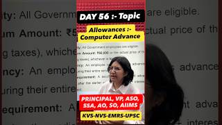DAY 56 :- Topic is Allowances :- Computer Advance :- Important Topic for Principal, VP :- 8447410108