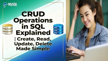 📝 CRUD Operations in SQL Explained | Create, Read, Update, Delete Made Simple