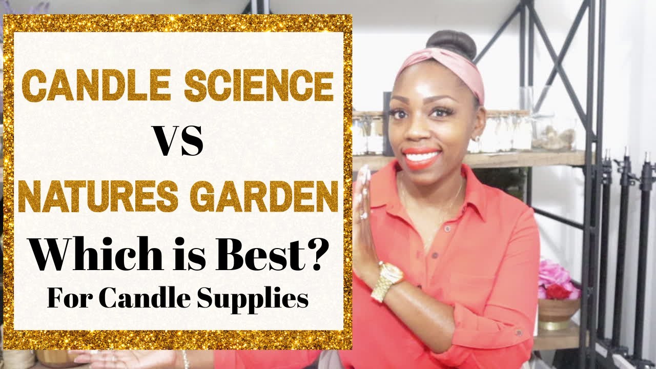 Candle Science VS Natures Garden Candles, Which is Best? YouTube