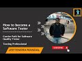 How to become a software tester  carrier path for software quality tester  testing professional