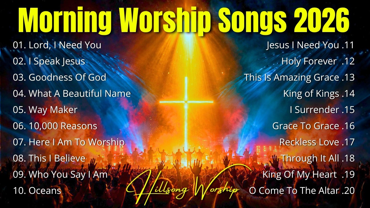 Morning Worship Songs 2026✝️Start Your Day With This Morning Prayer | Best Praise & Worship Music