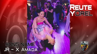 JR - X Amada [Reute y Orel] @Sensual Bachata Dance