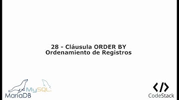 28 - Cláusula ORDER BY [MariaDB 10/MySQL]