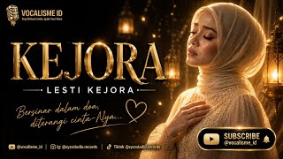 Download lagu KARAOKE KEJORA - LESTI KEJORA @vocalisme_id