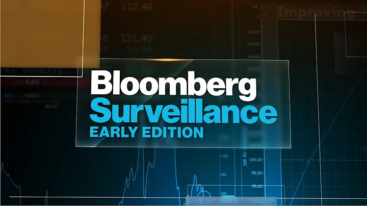 Bloomberg Surveillance: Early Edition 08/25/2023 - DayDayNews