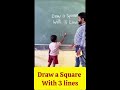 Draw a Square with 3 lines #students #school #littlechild #mathsconcepts #education