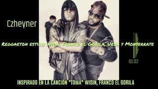 Reggaeton Old School Wisin y Franco el Gorila Type Beat Urba y Monserrate