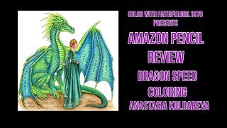 Amazon Basics Pencil Review |  Speed Coloring Dragon & Princess Anastasia Koldareva