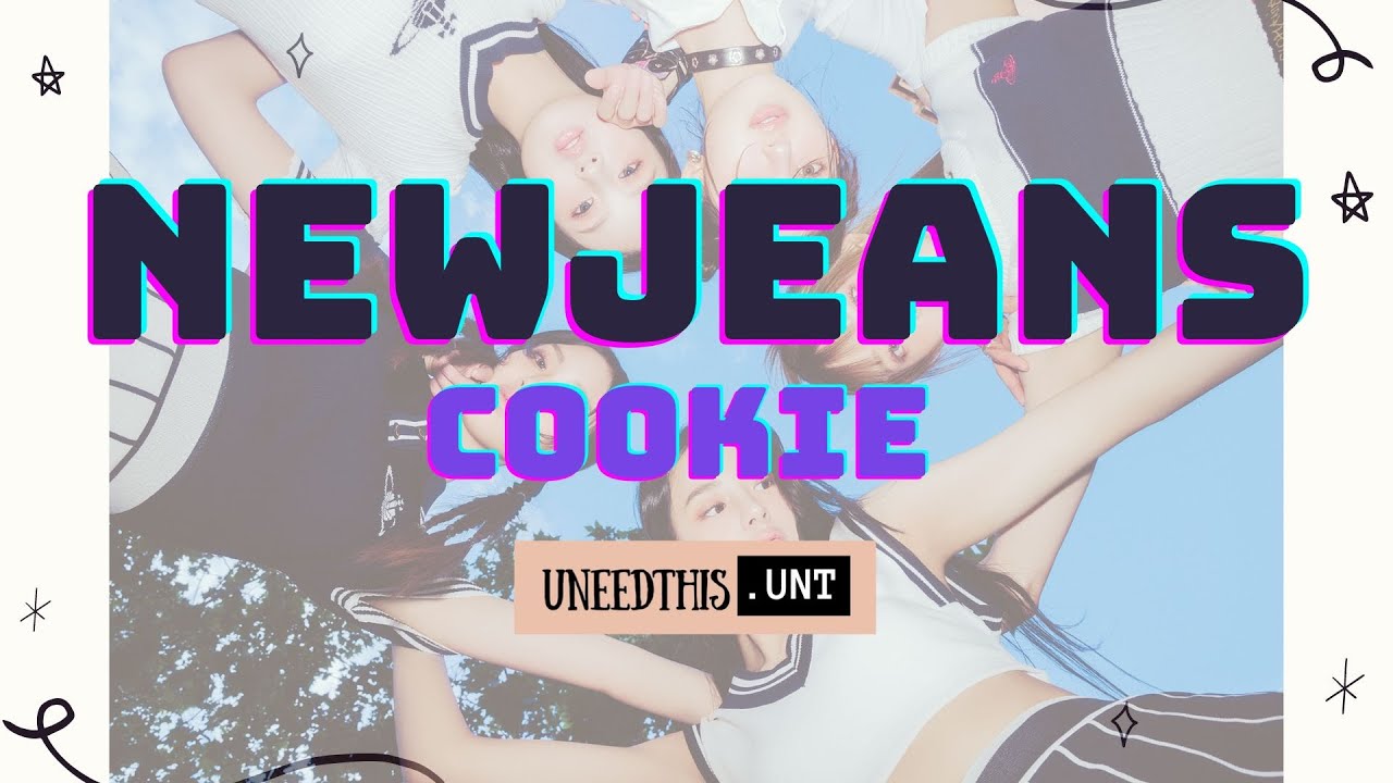 NewJeans (뉴진스) Cookie [30 minutes loop] [han/rom/eng lyrics] YouTube