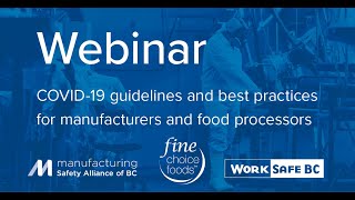 COVID-19 Webinar | Guidelines and best practices for manufacturers and food processors