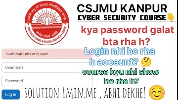 Cyber security vocational course login invalid and course does not show #csjmukanpur 