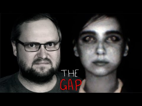 Видео: СКРИМЕРЯЩИЕ ПРИЗРАКИ ► The Gap