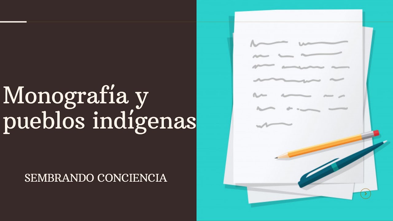 Monografía y pueblos indígenas - 4° de Primaria - YouTube
