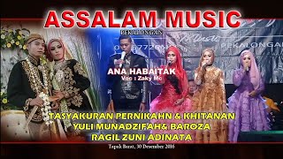 ANA HABAITAK - ASSALAM (Zaky Mc)