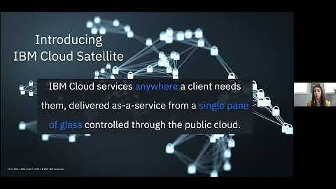 Sponsor Demo: IBM Cloud - IBM Cloud Satellite, IBM Cloud Anywhere You Need It