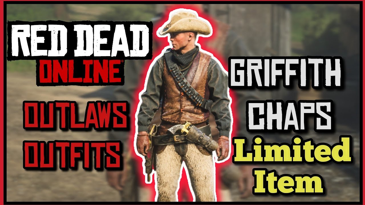 Red Dead Online Outlaws Outfits Using Griffith Chaps [ Limited Items