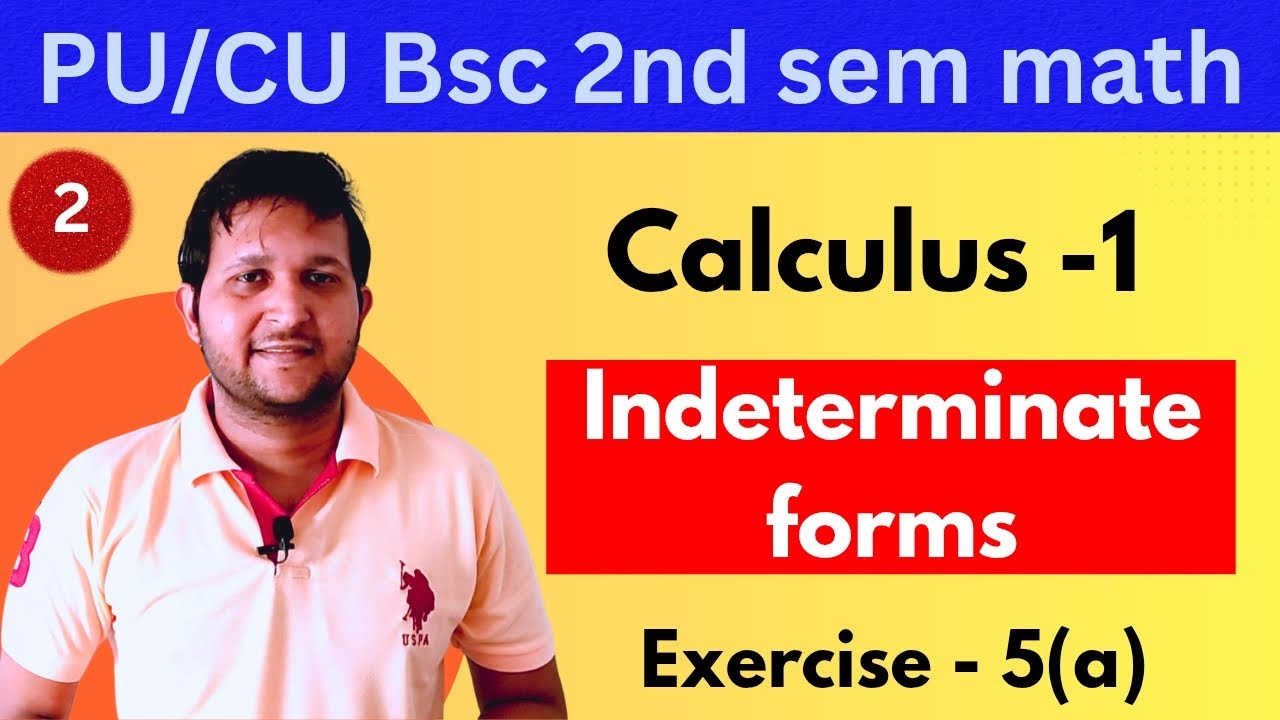 Indeterminate forms calculus 1 | how to solve indeterminate forms | bsc 2nd sem math calculus