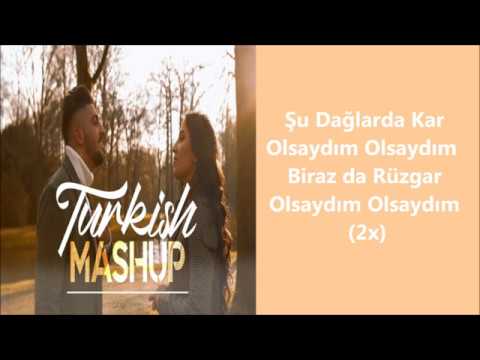 TURKISH MASHUP   Yasin Ask  Esra Sharmatic SZLERI