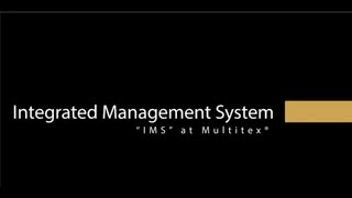 Integrated Management System - Multitex