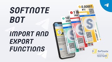 Softnote Bot | Change Pool | Import Export Functions | Tectum Blockchain