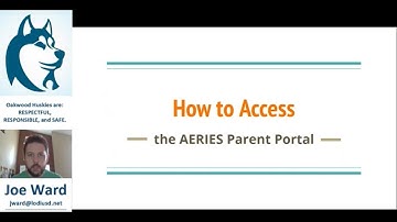 AERIES Parent Portal Access Tutorial