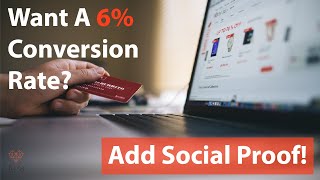 These Shopify Stores Are Getting Between 3% and 6% Conversion Rates By Adding Social Proof!