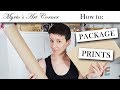 How I package my art prints! Full demonstration for shipping flat or in tubes!