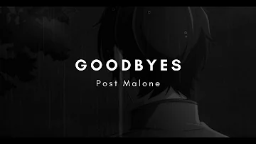 Post Malone - Goodbyes (slowed + reverb) / no Young Thug