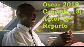 Oscar 2019 - capítulo 13: Actor de Reparto