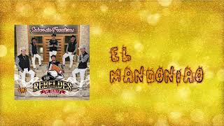 Los Rebeldes de Ovalle - El Mandoniao (Audio)