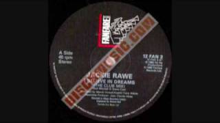 Jackie Rawe - I Believe in Dreams (Original 12inch) chords