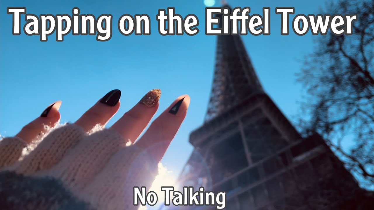 ASMR * The Eiffel Tower!! * Fast Tapping & Scratching * No Talking * ASMRVilla