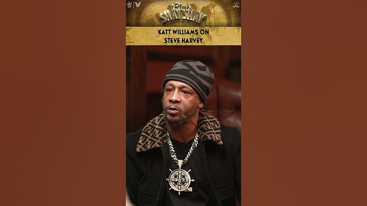 Katt Williams on Steve Harvey | CLUB SHAY SHAY