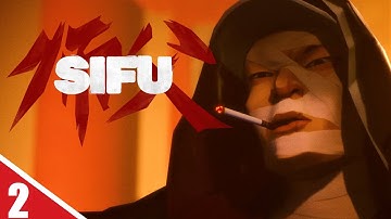 Sifu - Walkthrough Gameplay Part 2 - No Commentary