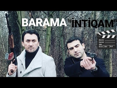 Aqsin Fateh & Barama - İntiqam (Film - Tanıtım )