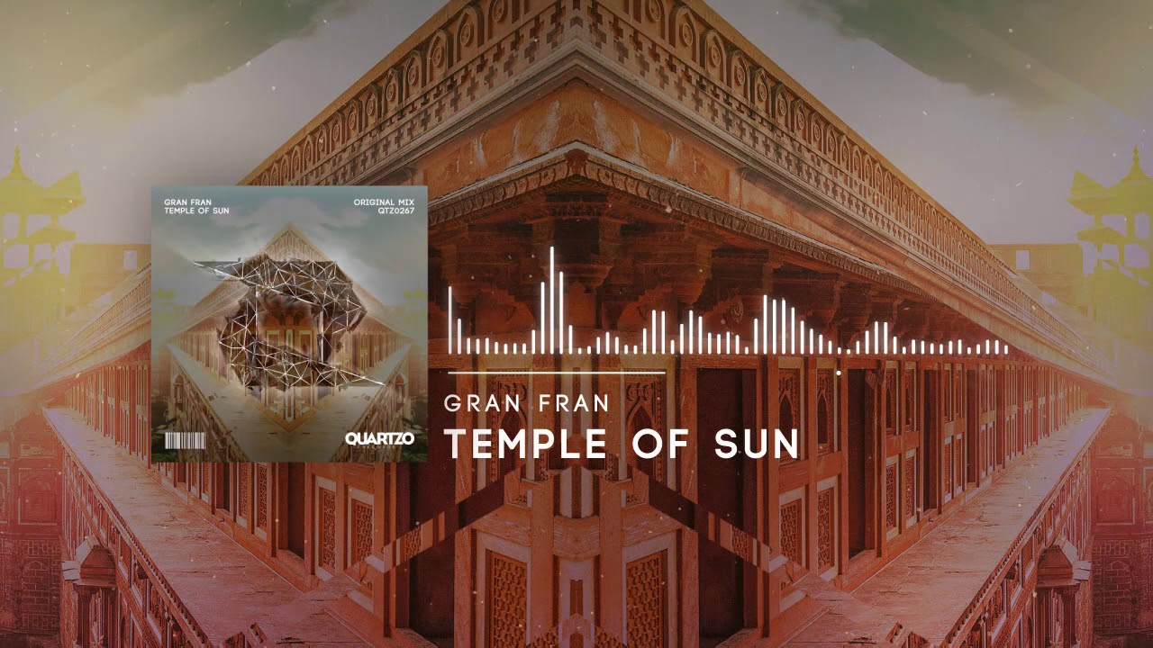 Gran Fran - Temple of Sun (OUT NOW!) [FREE]
