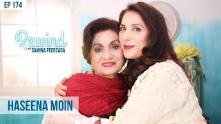 Haseena Moin - In Loving Memory | She Leaves Us Heartbroken | RewindwithSaminaPeerzada