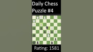 Daily Chess Puzzle no.4 #shorts