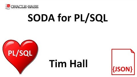 Simple Oracle Document Access (SODA) for PL/SQL