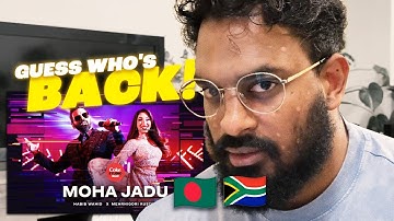 South African Reacts to Moha Jadu | Coke Studio Bangla | Season 3 | Habib Wahid X Mehrnigori Rustam
