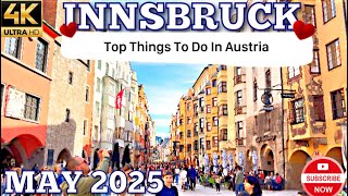 Innsbruck Austria | Things to do in Innsbruck Austria | Places to Visit in Austria 🇦🇹 | Walking Tour