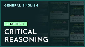Critical Reasoning | Chapter-7 | General English | nesoacademy.org