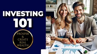 Investing 101: Your Ultimate Beginner's Guide to Wealth Building