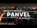 Panvel mumbai review connectivity property rates and more