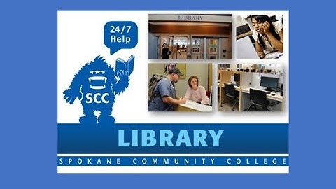 Overview of Services & Resources: The Library at Spokane Community College (4.5 minutes)
