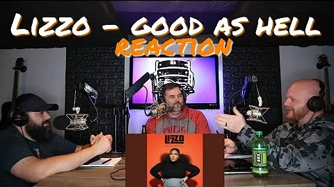 Lizzo - Good As Hell Reaction - Middle Aged Dad's First Time Hearing Lizzo !