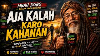 Mbah Dubo  Aja Kalah Karo Kahanan  Reggae Jawa Motivasi Urip