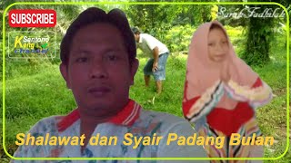 Shalawat dan Syair Padang Bulan