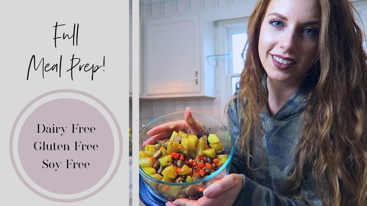 Full Meal Prep Dairy Free, Gluten Free, Soy Free YouTube